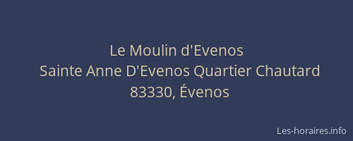 Le Moulin d'Evenos
