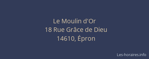 Le Moulin d'Or