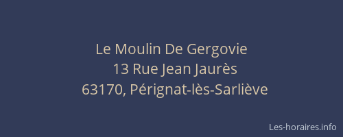 Le Moulin De Gergovie