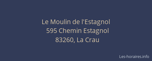 Le Moulin de l'Estagnol