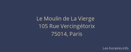 Le Moulin de La Vierge