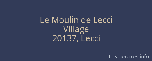 Le Moulin de Lecci