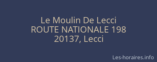 Le Moulin De Lecci