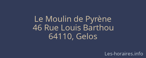 Le Moulin de Pyrène