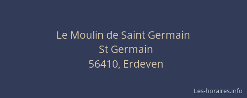 Le Moulin de Saint Germain