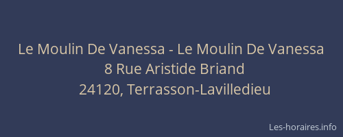 Le Moulin De Vanessa - Le Moulin De Vanessa