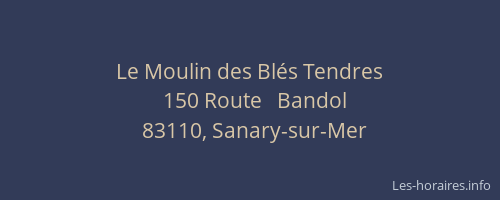 Le Moulin des Blés Tendres