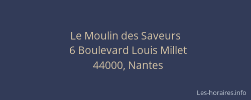 Le Moulin des Saveurs