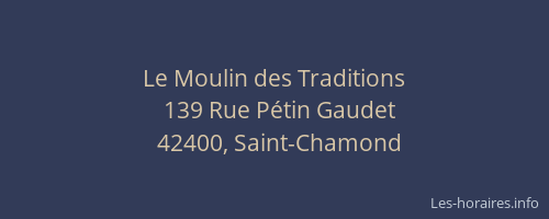 Le Moulin des Traditions