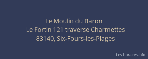 Le Moulin du Baron