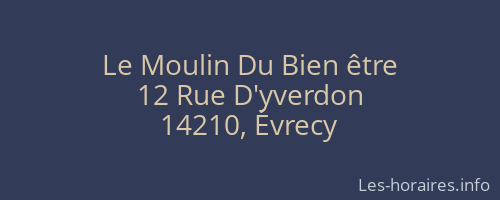 Le Moulin Du Bien être
