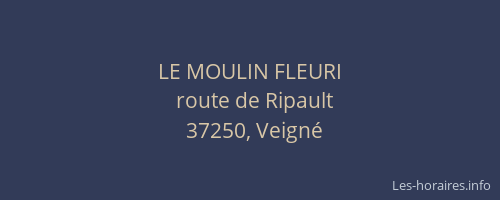 LE MOULIN FLEURI