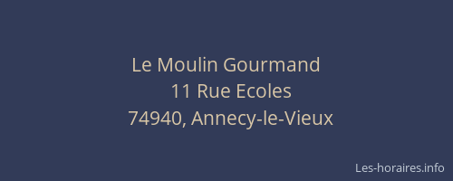 Le Moulin Gourmand