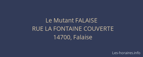 Le Mutant FALAISE
