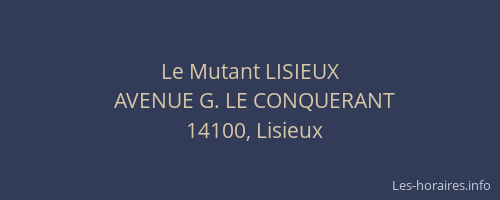 Le Mutant LISIEUX