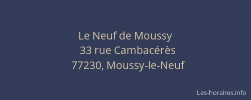 Le Neuf de Moussy