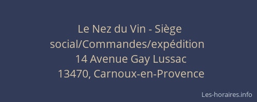 Le Nez du Vin - Siège social/Commandes/expédition