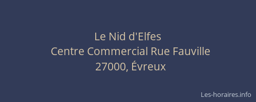 Le Nid d'Elfes