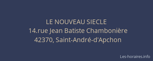 LE NOUVEAU SIECLE