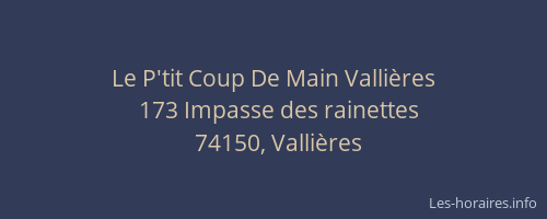 Le P'tit Coup De Main Vallières