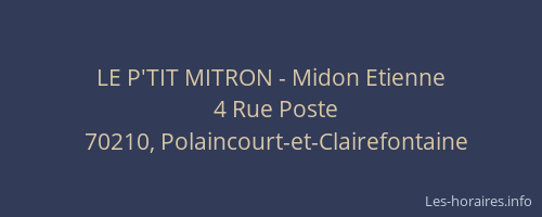 LE P'TIT MITRON - Midon Etienne