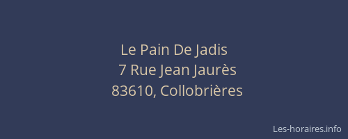 Le Pain De Jadis