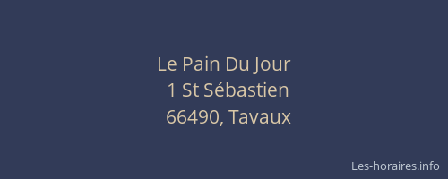 Le Pain Du Jour