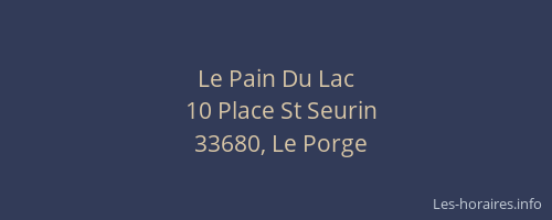 Le Pain Du Lac