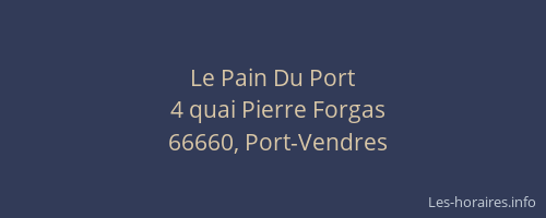 Le Pain Du Port