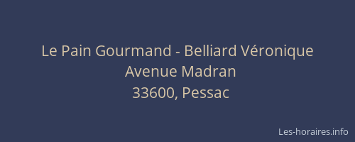 Le Pain Gourmand - Belliard V&eacute;ronique