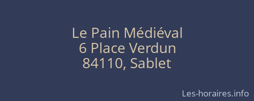 Le Pain Médiéval