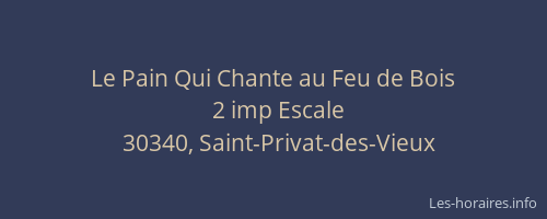Le Pain Qui Chante au Feu de Bois