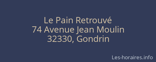 Le Pain Retrouvé