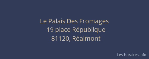 Le Palais Des Fromages