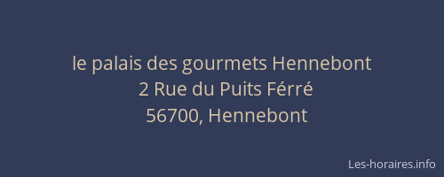 le palais des gourmets Hennebont