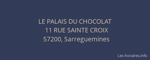 LE PALAIS DU CHOCOLAT