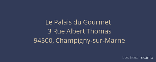 Le Palais du Gourmet