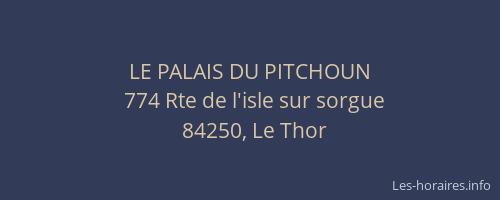 LE PALAIS DU PITCHOUN