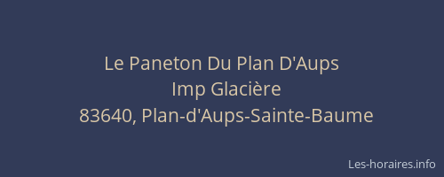Le Paneton Du Plan D'Aups