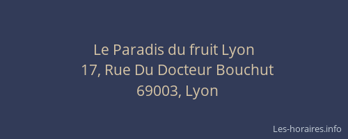 Le Paradis du fruit Lyon