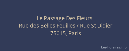 Le Passage Des Fleurs