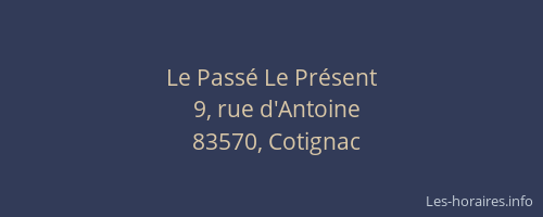 Le Passé Le Présent