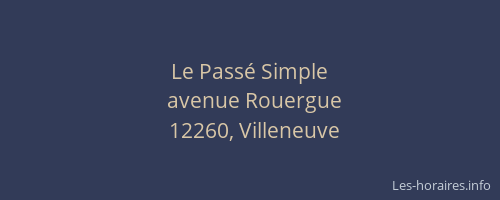 Le Pass&eacute; Simple