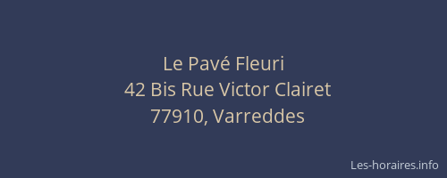 Le Pavé Fleuri