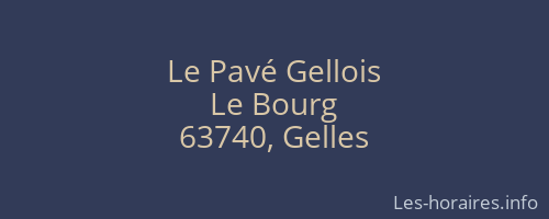 Le Pavé Gellois