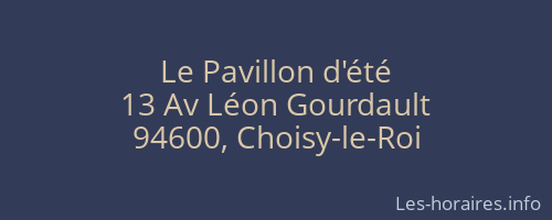 Le Pavillon d'été