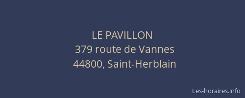 LE PAVILLON