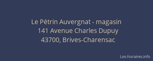 Le P&eacute;trin Auvergnat - magasin