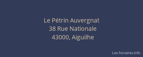 Le P&eacute;trin Auvergnat
