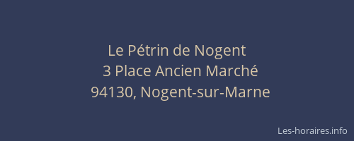 Le P&eacute;trin de Nogent